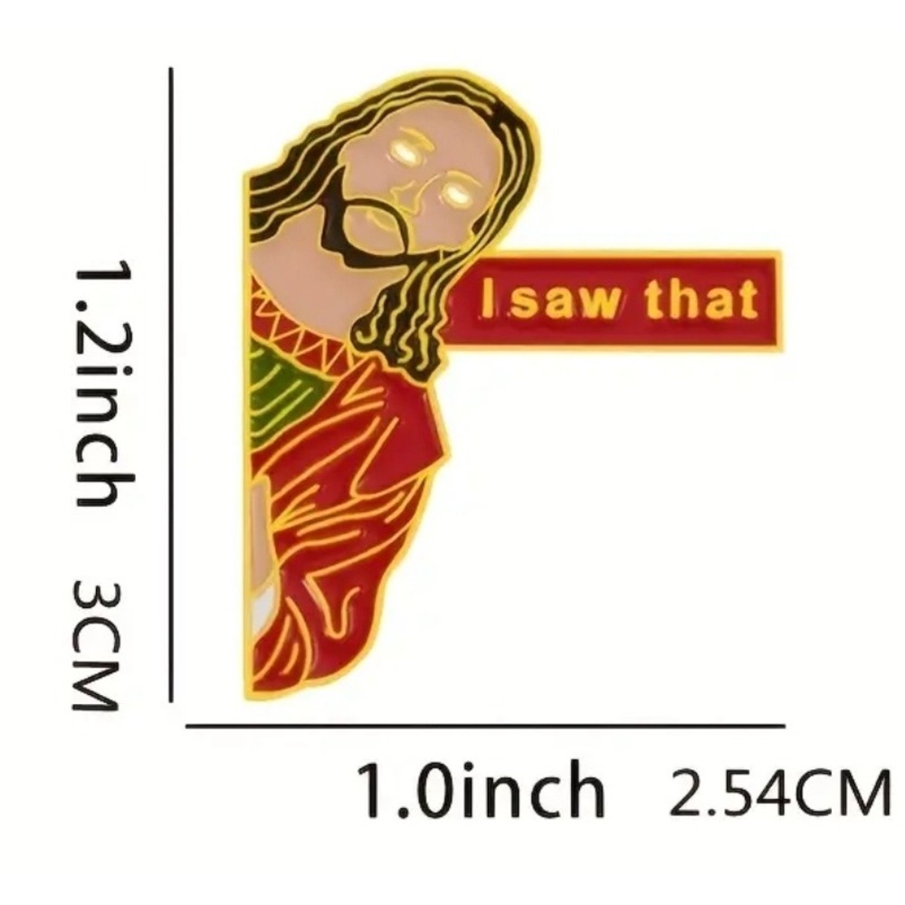 Jesus I Saw That Enamel Pin Lapel Brooch Religious Funny Christian Gift - Picture 2 of 3